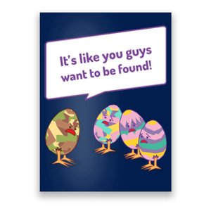 Easter Egg Hunt Funny Camo Eggs Want To Be Found Poster