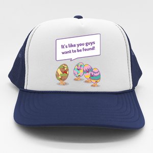 Easter Egg Hunt Funny Camo Eggs Want To Be Found Trucker Hat