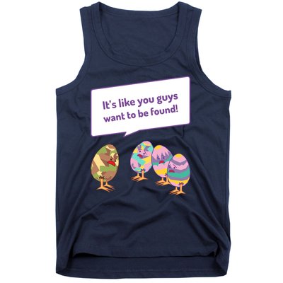 Easter Egg Hunt Funny Camo Eggs Want To Be Found Tank Top