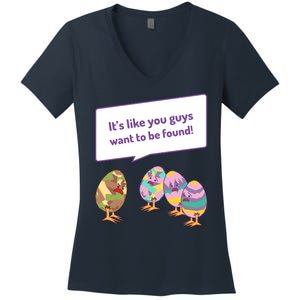 Easter Egg Hunt Funny Camo Eggs Want To Be Found Women's V-Neck T-Shirt