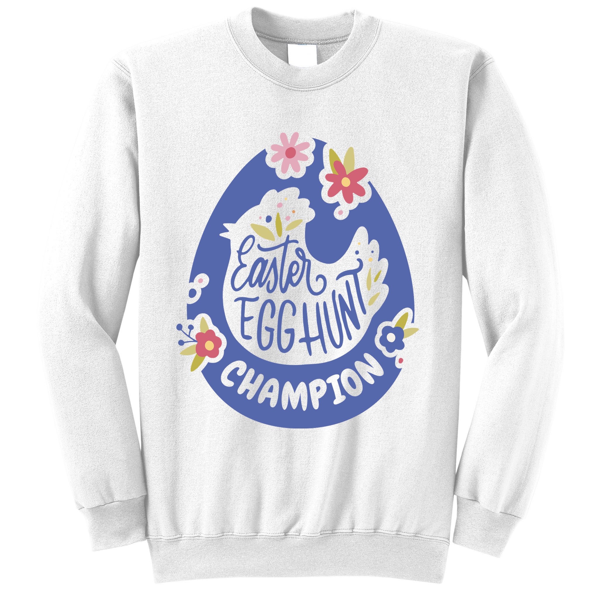 Easter Egg Hunt Champion Sweatshirt