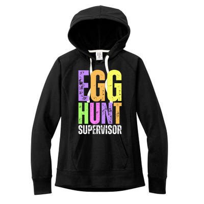 Easter Egg Hunt Supervisor Funny Mom Dad Women's Fleece Hoodie