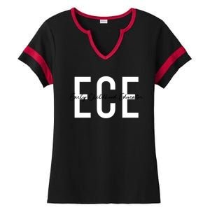 Ece Early Hood Educator Teacher Special Education Gift Ladies Halftime Notch Neck Tee