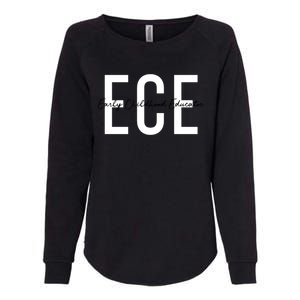 Ece Early Hood Educator Teacher Special Education Gift Womens California Wash Sweatshirt