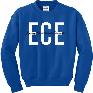 Ece Early Hood Educator Teacher Special Education Gift Kids Sweatshirt