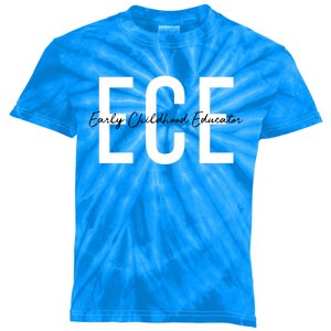 Ece Early Hood Educator Teacher Special Education Gift Kids Tie-Dye T-Shirt