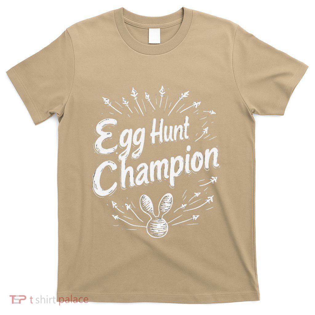Easter Egg Hunt Champion T-Shirt