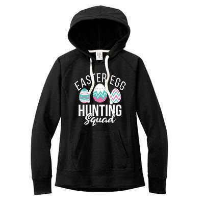 Easter Egg Hunting Squad For Easter Egg Hunters Gift Women's Fleece Hoodie