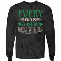 Every End Is A New Beginning Tie-Dye Long Sleeve Shirt