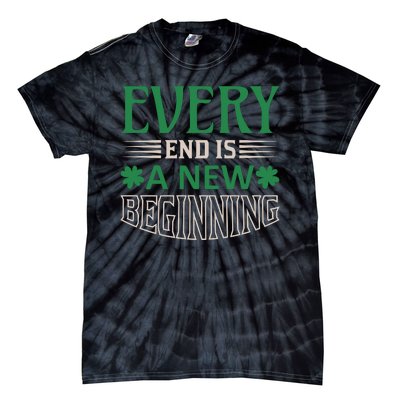 Every End Is A New Beginning Tie-Dye T-Shirt