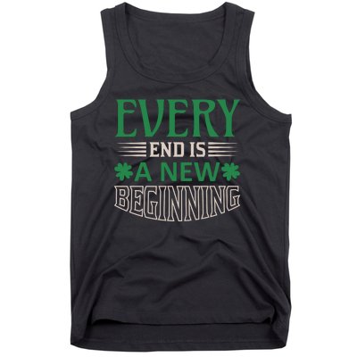 Every End Is A New Beginning Tank Top