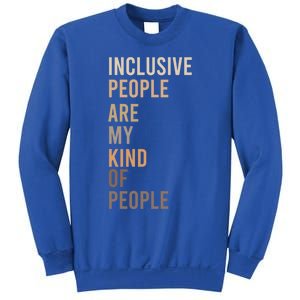 Equality Equity Inclusion Social Justice Hu Rights Design Cool Gift Sweatshirt