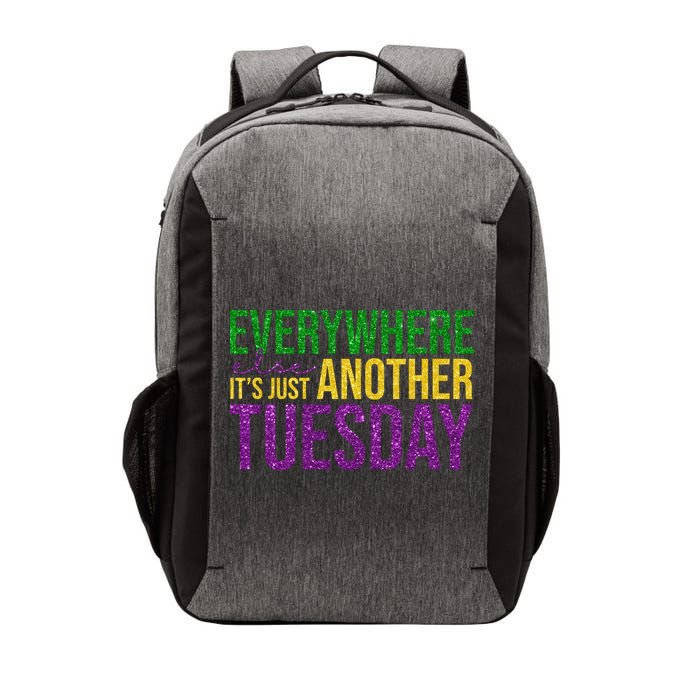 Everywhere Else Its Just Another Tuesday Mardi Gras Vector Backpack