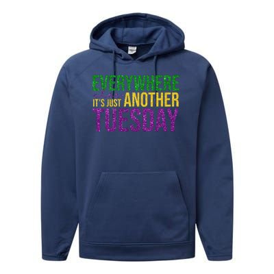 Everywhere Else Its Just Another Tuesday Mardi Gras Performance Fleece Hoodie