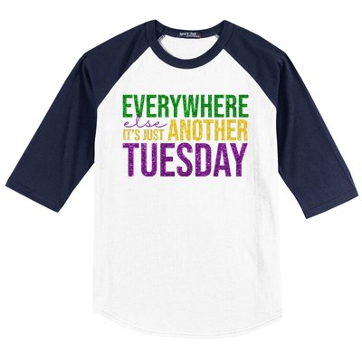 Everywhere Else Its Just Another Tuesday Mardi Gras Baseball Sleeve Shirt