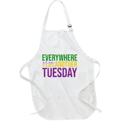 Everywhere Else Its Just Another Tuesday Mardi Gras Full-Length Apron With Pockets