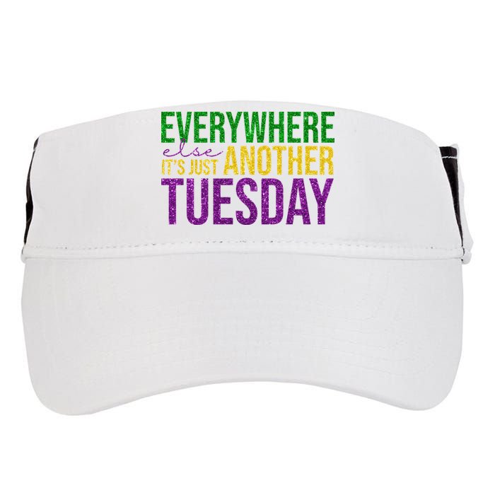 Everywhere Else Its Just Another Tuesday Mardi Gras Adult Drive Performance Visor