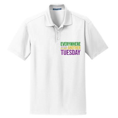 Everywhere Else Its Just Another Tuesday Mardi Gras Dry Zone Grid Polo