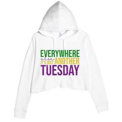 Everywhere Else Its Just Another Tuesday Mardi Gras Crop Fleece Hoodie