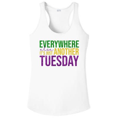 Everywhere Else Its Just Another Tuesday Mardi Gras Ladies PosiCharge Competitor Racerback Tank