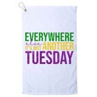 Everywhere Else Its Just Another Tuesday Mardi Gras Golf Towel
