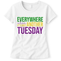 Everywhere Else Its Just Another Tuesday Mardi Gras Womens T-Shirt