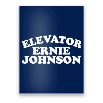 Elevator Ernie Johnson Poster