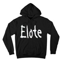 Elote Hoodie