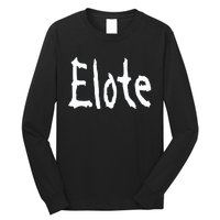 Elote Long Sleeve Shirt