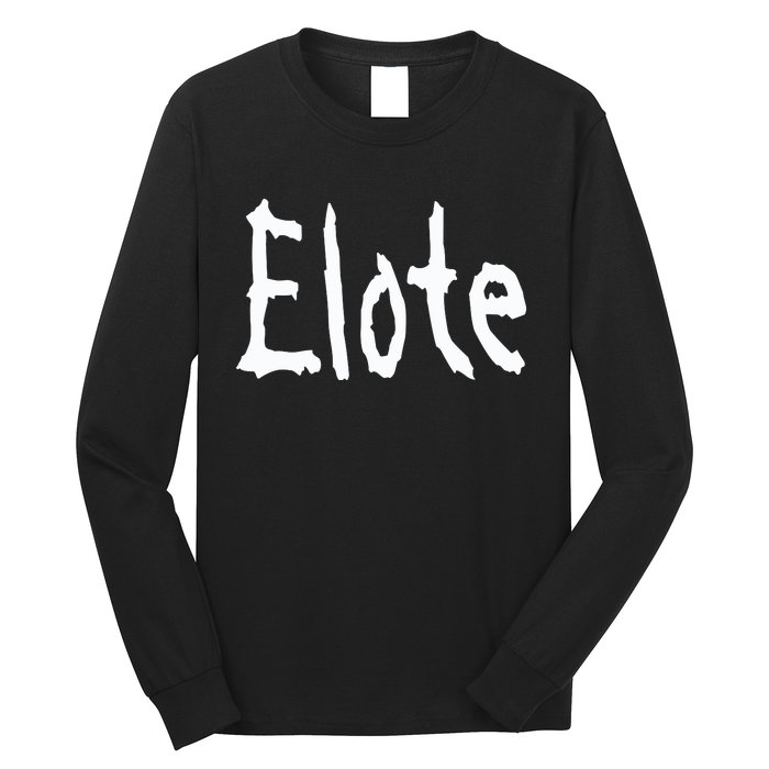 Elote Long Sleeve Shirt