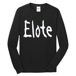 Elote Tall Long Sleeve T-Shirt