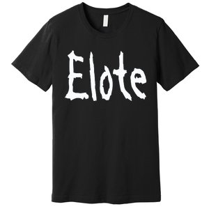 Elote Premium T-Shirt