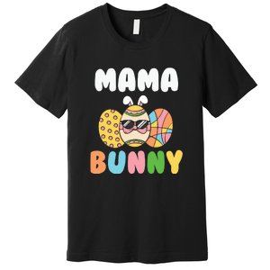 Easter Egg Mama Bunny Matching Family Mother's Day Easter Day Premium T-Shirt