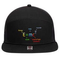 E Equals M C Squared E=Mc2 Science Equation 7 Panel Mesh Trucker Snapback Hat