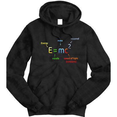 E Equals M C Squared E=Mc2 Science Equation Tie Dye Hoodie