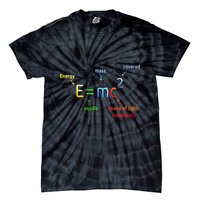 E Equals M C Squared E=Mc2 Science Equation Tie-Dye T-Shirt