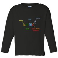 E Equals M C Squared E=Mc2 Science Equation Toddler Long Sleeve Shirt