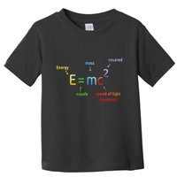 E Equals M C Squared E=Mc2 Science Equation Toddler T-Shirt