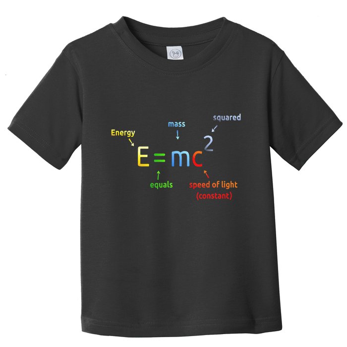 E Equals M C Squared E=Mc2 Science Equation Toddler T-Shirt