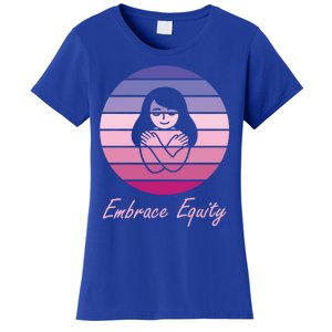 Embrace Equity March 8th International 'S Day Cool Gift Women's T-Shirt