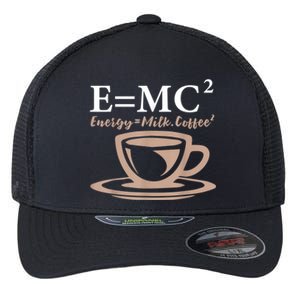 Energy Equals Milk Coffee E= MC2 SCIENCE Flexfit Unipanel Trucker Cap