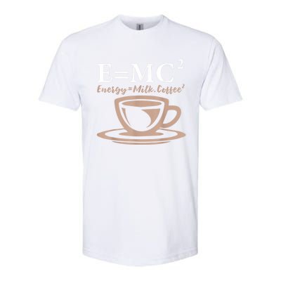 Energy Equals Milk Coffee E= MC2 SCIENCE Softstyle CVC T-Shirt