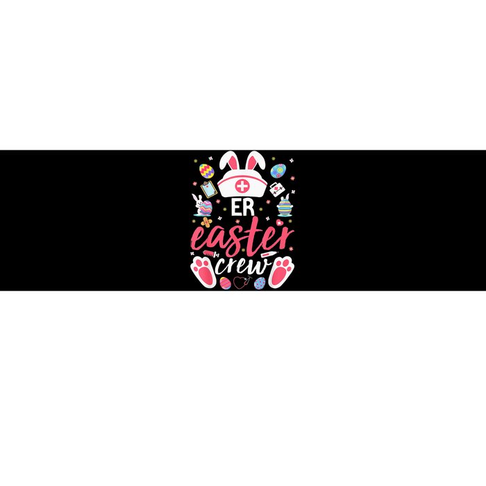 ER Easter Nurse Crew Emergency Room Nurses Bumper Sticker