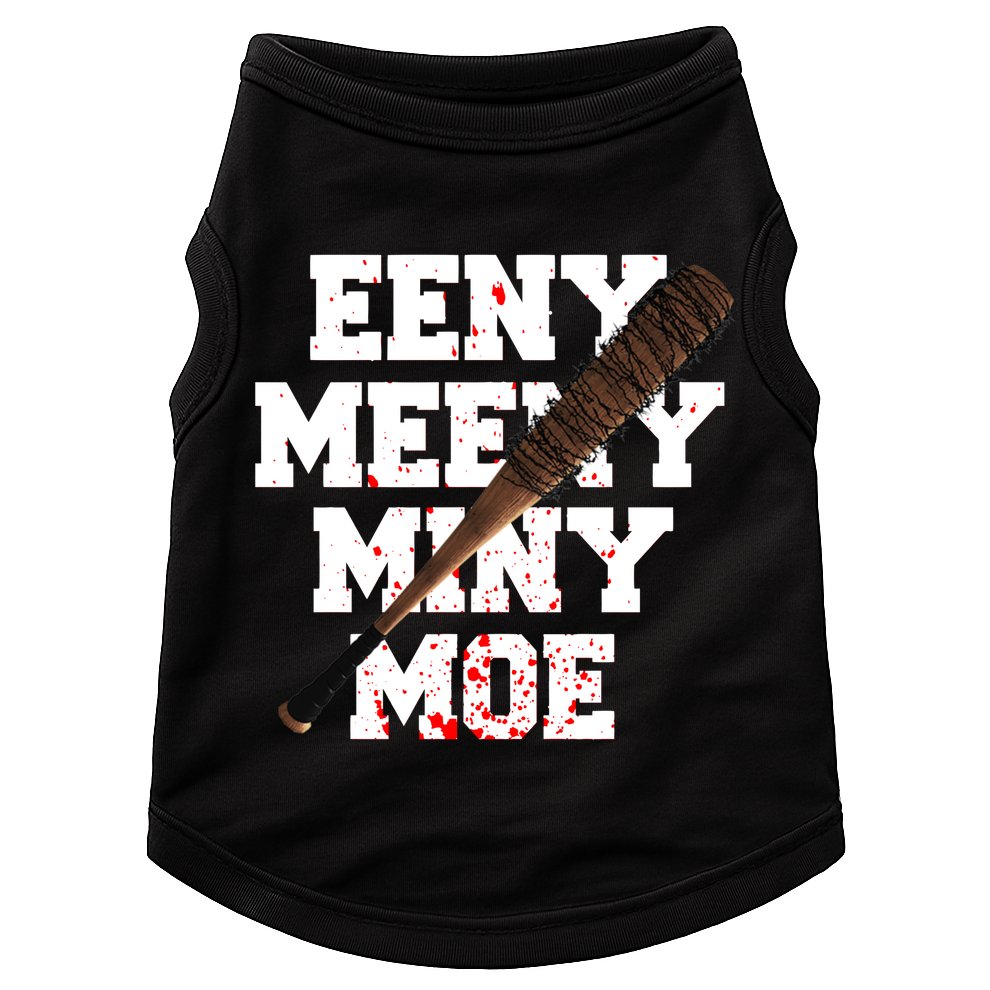 Eeny Meeny Miny Moe Neagan Zombie Killing Walkers Bloody Bat Doggie Tank