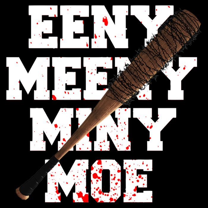 Eeny Meeny Miny Moe Neagan Zombie Killing Walkers Bloody Bat Backpack