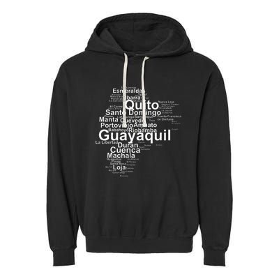 Ecuador Ecuador Outline Ecuador Travel Ecuadorian Ecuador Garment-Dyed Fleece Hoodie