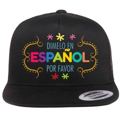 En Espanol Por Favor Spanish Bilingual Teacher Maestra Flat Bill Trucker Hat