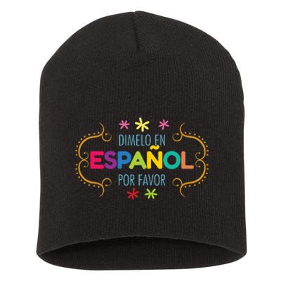 En Espanol Por Favor Spanish Bilingual Teacher Maestra Short Acrylic Beanie