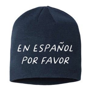 En Espaol Por Favor Spanish Teacher Funny Back To School Sustainable Beanie