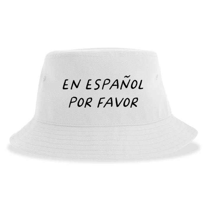 En Espaol Por Favor Spanish Teacher Funny Back To School Sustainable Bucket Hat